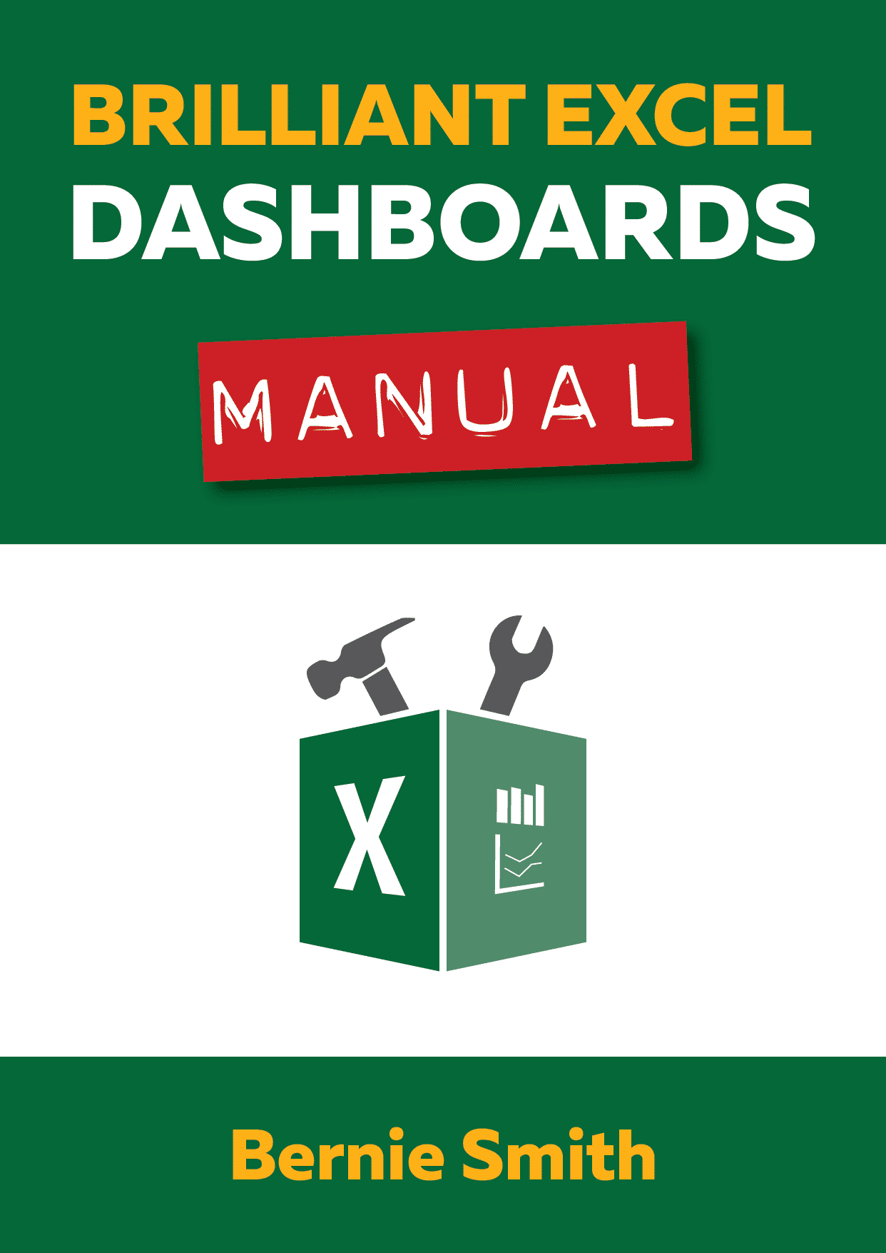 Brilliant Excel Dashboards Manual